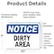 Signmission Dirty Area, 10 in W x Rectangle, Vinyl Decal OS-2PACK-NS-D-710-L-11029 - alternate 5